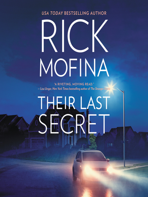 Title details for Their Last Secret by Rick Mofina - Available